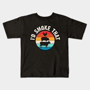 Funny Retro BBQ Party Smoker Chef Dad - I'd Smoke That Kids T-Shirt